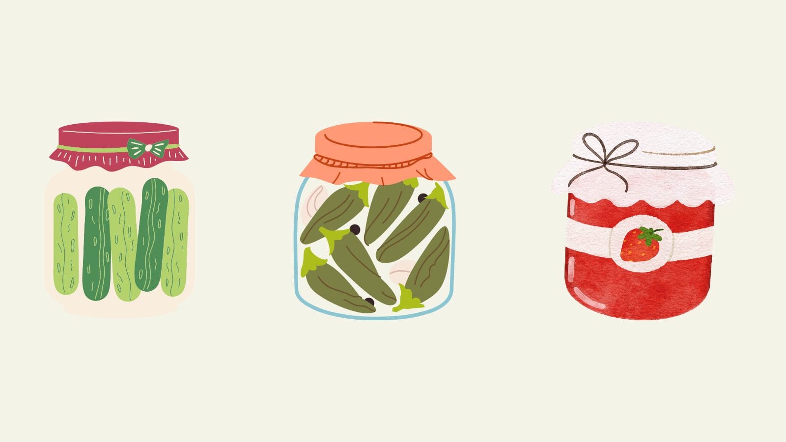 7 Three jars of pickles and strawberry jam.