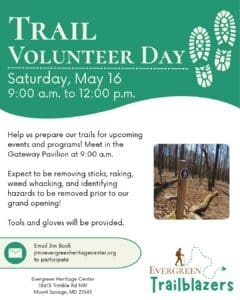 Poster for Trail Volunteer Day: Saturday, May 16, 9:00 a.m.–12:00 p.m., at Gateway Pavilion; volunteers prepare trails; tools provided.